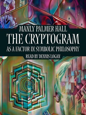 cover image of The Cryptogram as a Factor in Symbolic Philosophy